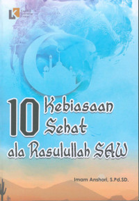 Image of 10 Kebiasaan Sehat ala Rasulullah SAW